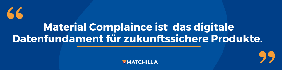 Material Complaince ist das digitale Datenfundament für zukunftssichere Produkte.